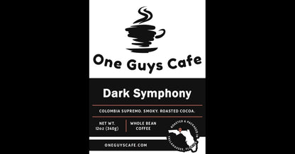 Dark Symphony dark roast whole bean and ground coffee from One Guys Cafe